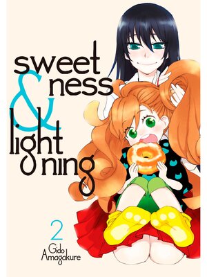 cover image of Sweetness and Lightning, Volume 2